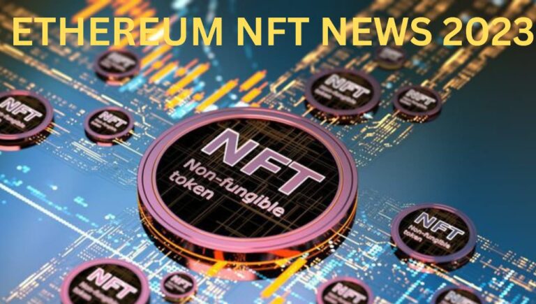 Ethereum (ETH) NFT sales climb 43% in 2023