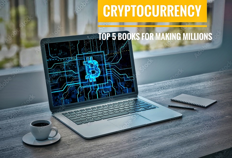 Cryptocurrency, Top 5 Books
